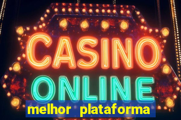 melhor plataforma para ganhar dinheiro no fortune tiger